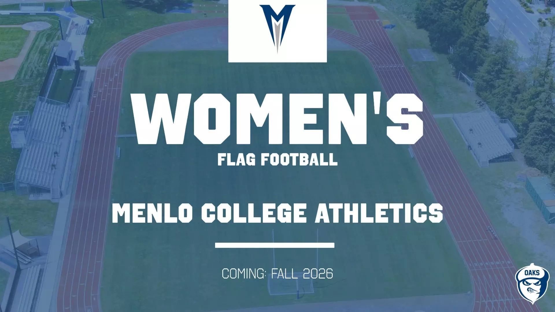 Menlo College to Add Women’s Flag Football as 15th Varsity Sport Head Coach Search to Begin Immediately; Team to Launch in 2026–2027 Academic Year